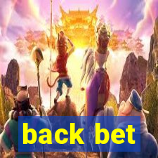 back bet