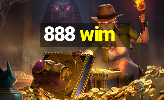 888 wim