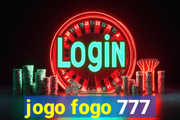 jogo fogo 777