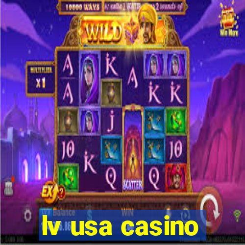 lv usa casino