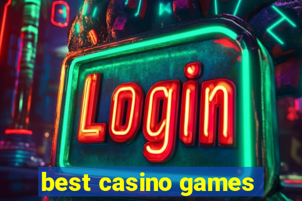 best casino games