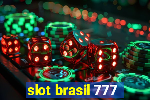 slot brasil 777