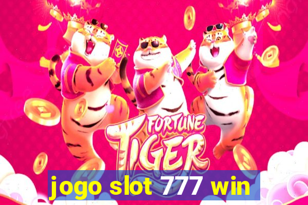 jogo slot 777 win