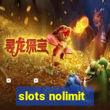 slots nolimit