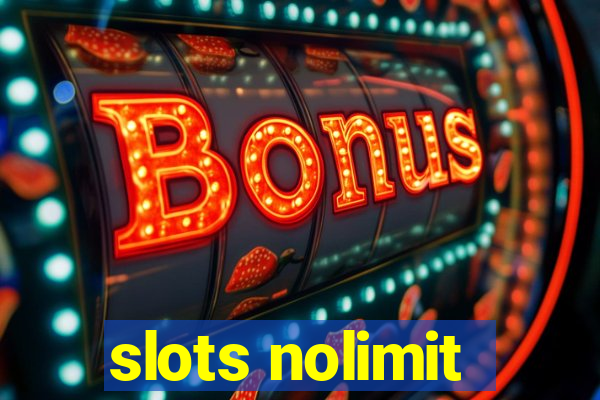 slots nolimit