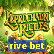 rive bet