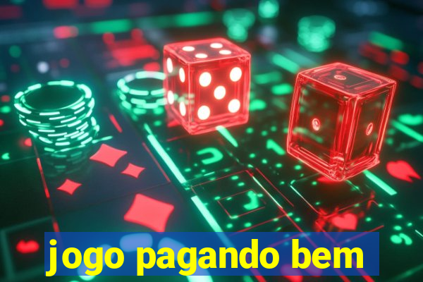 jogo pagando bem