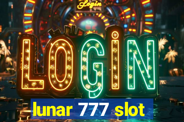 lunar 777 slot