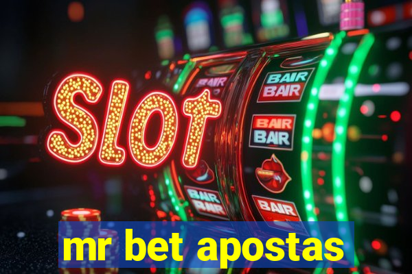 mr bet apostas