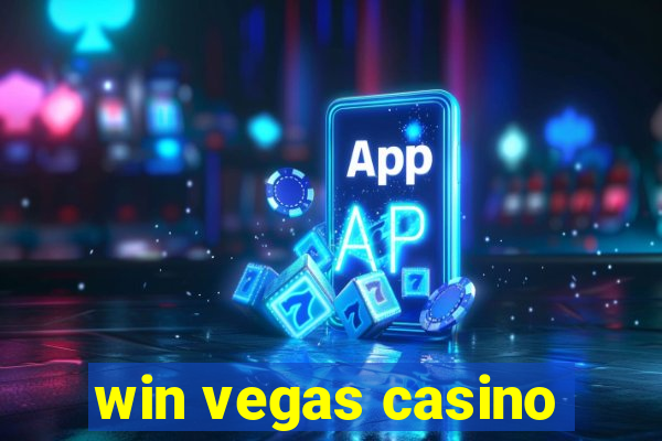 win vegas casino