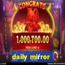 daily miŕror