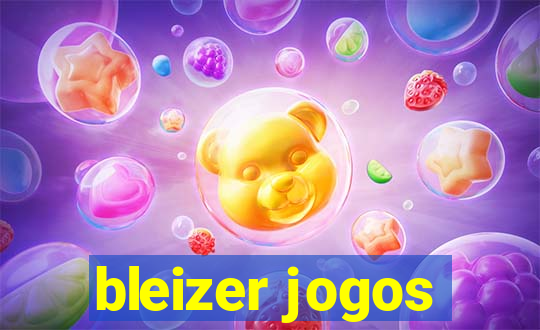 bleizer jogos