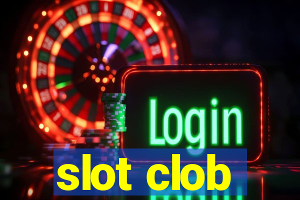 slot clob