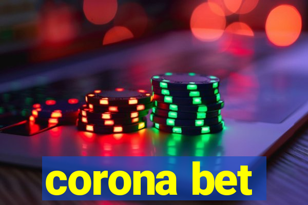 corona bet