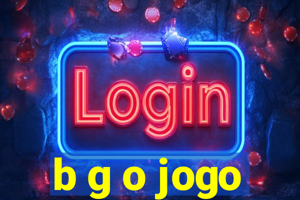 b g o jogo