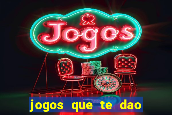 jogos que te dao bonus no cadastro