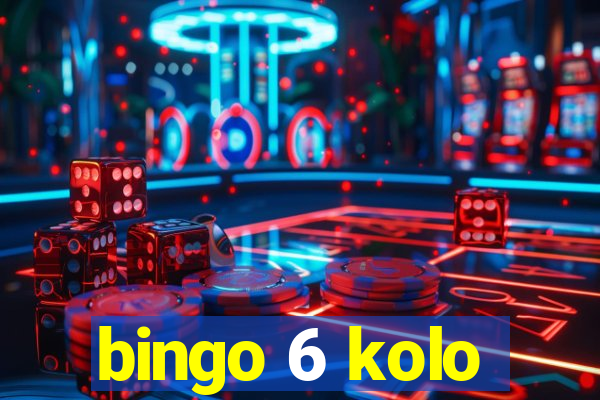 bingo 6 kolo