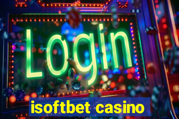 isoftbet casino