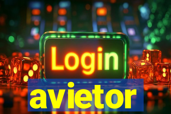 avietor