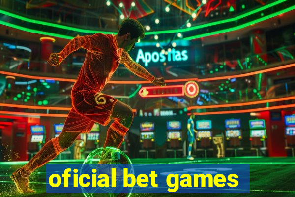 oficial bet games