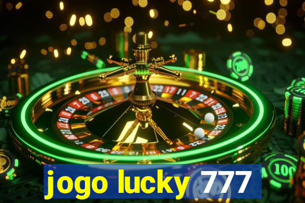 jogo lucky 777