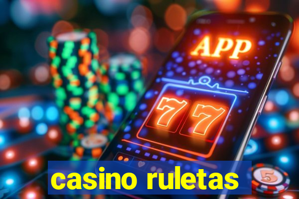 casino ruletas