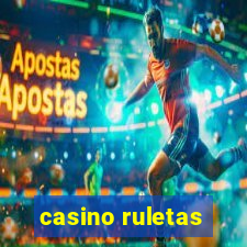 casino ruletas