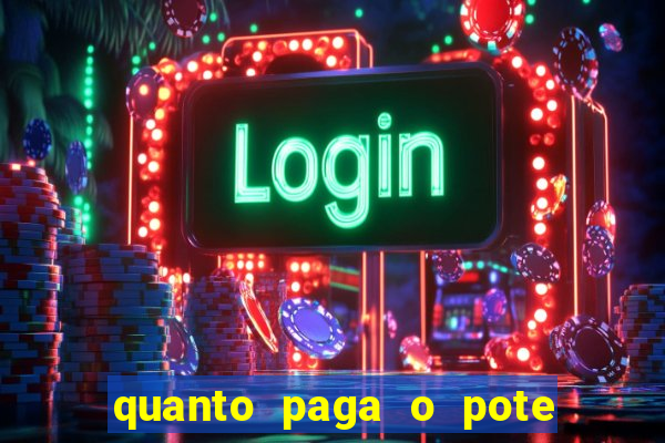 quanto paga o pote de ouro no fortune tiger