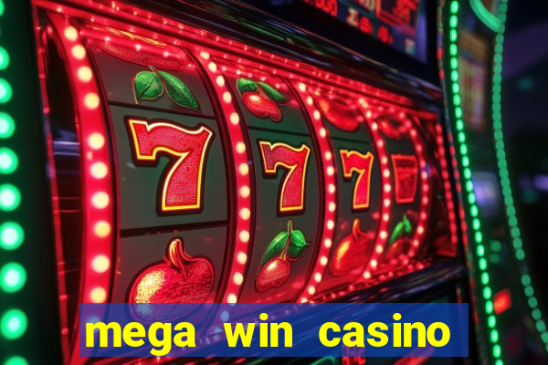 mega win casino vegas slots