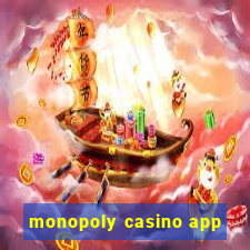 monopoly casino app