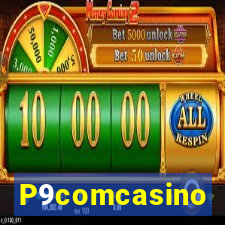 P9comcasino