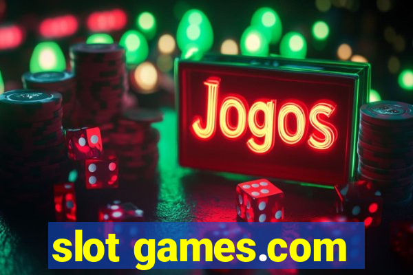 slot games.com