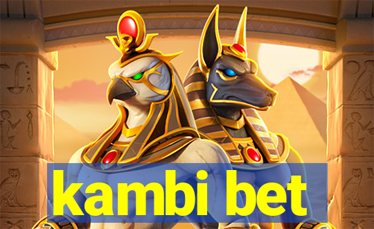 kambi bet