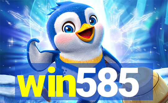 win585