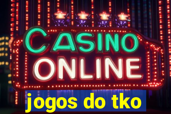 jogos do tko