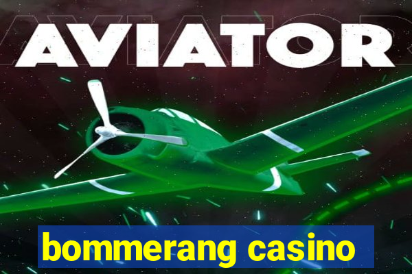 bommerang casino