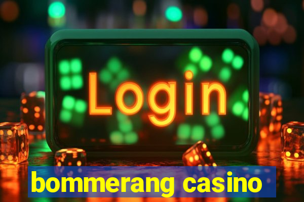 bommerang casino