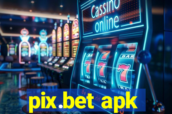 pix.bet apk