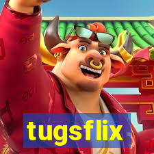 tugsflix