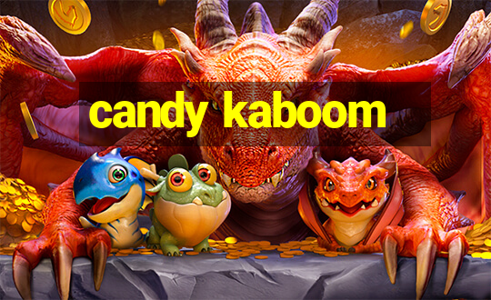 candy kaboom