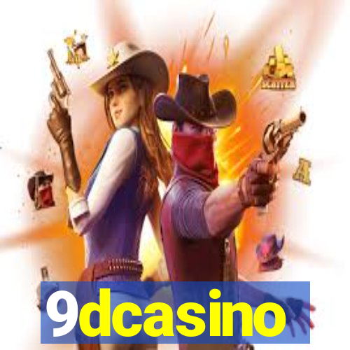 9dcasino