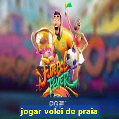 jogar volei de praia