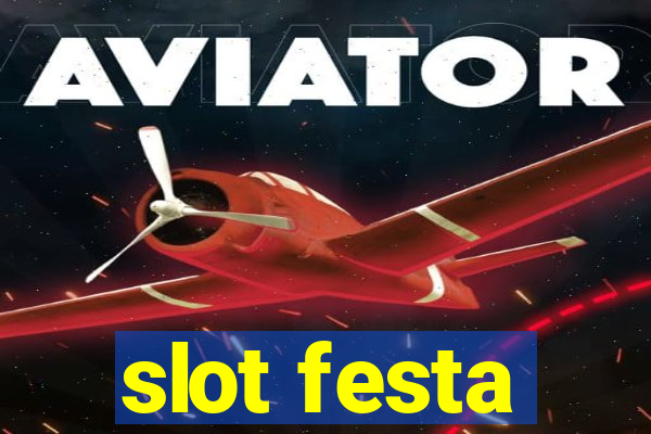 slot festa