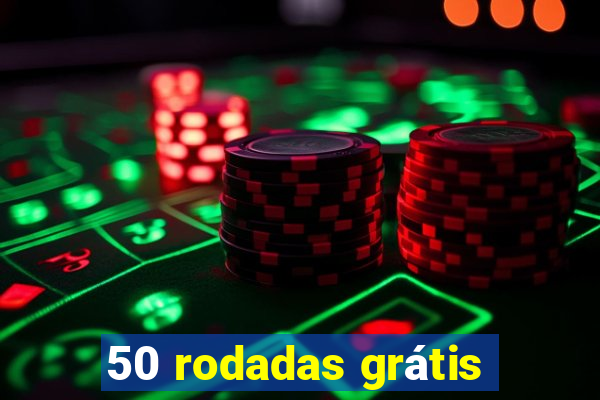 50 rodadas grátis