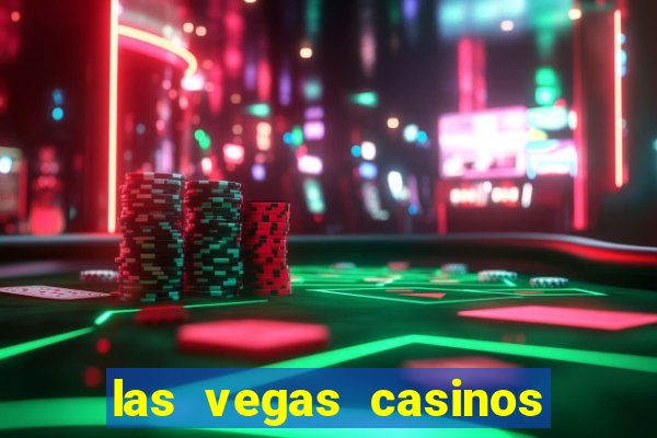 las vegas casinos slot machines