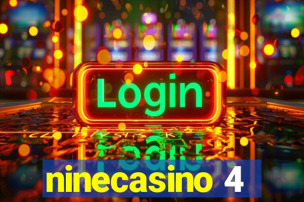 ninecasino 4