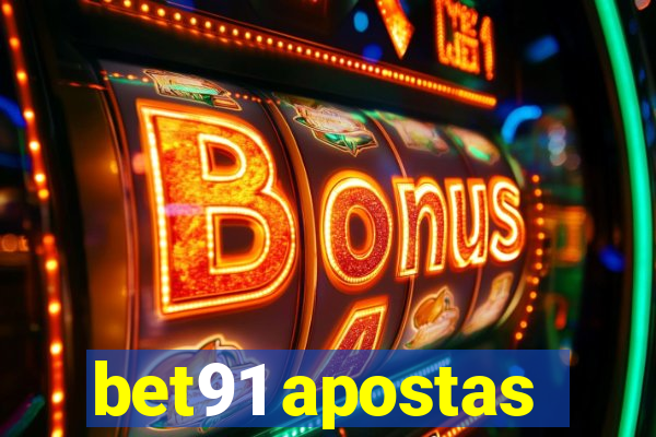 bet91 apostas