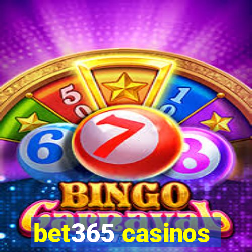 bet365 casinos