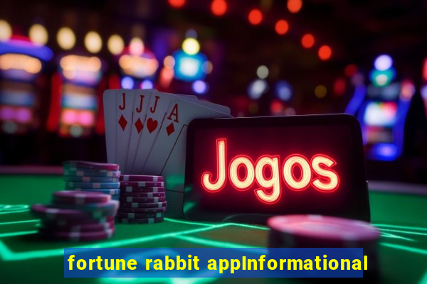 fortune rabbit appInformational