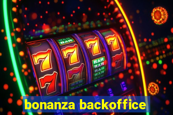 bonanza backoffice